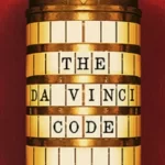 30 Kutipan Terbaik Novel The Da Vinci Code Karya Dan Brown yang Fenomenal